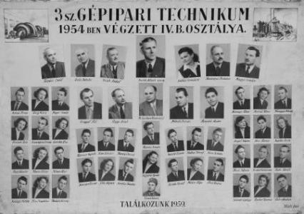 3. sz. GÉPIPARI TECHNIKUM 1954-ben VÉGZETT IV. B. OSZTÁLYA.