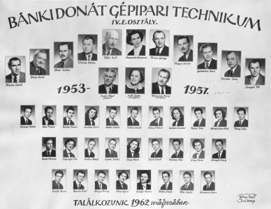 BÁNKI DONÁT GÉPIPARI TECHNIKUM 1953-1957. IV. E. OSZTÁLY.