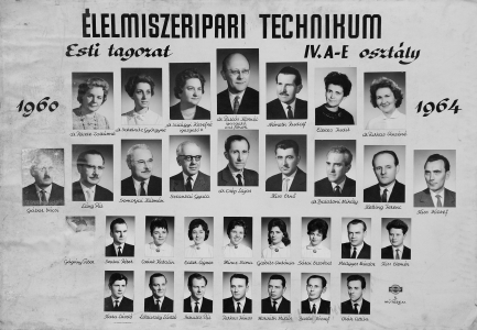 ÉLELMISZERIPARI TECHNIKUM ESTI TAGOZAT IV. A-E OSZTYÁL 1960-1964
