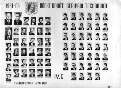 BÁNKI DONÁT GÉPIPARI TECHNIKUM IV. C 1961-1965