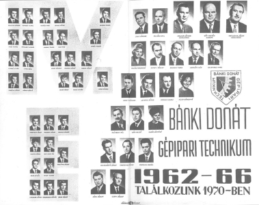 BÁNKI DONÁT GÉPIPARI TECHNIKUM IV.E OSZTÁLY 1962-1966