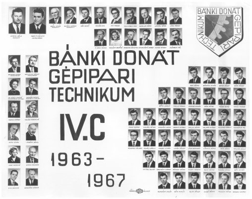 BÁNKI DONÁT GÉPIPARI TECHNIKUM IV.C 1963-1967