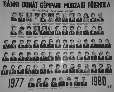BÁNKI DONÁT GÉPIPARI MÛSZAKI FÕISKOLA ÁLTALÁNOS GÉPÉSZ SZAK 1977-1980
